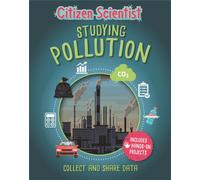 Citizen Scientist: Studying Pollution