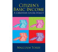 Citizen's Basic Income: A Christian Social Policy