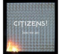 Citizens! - Here We Are +2 [Japan LTD CD] PCDT-54