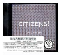 Citizens! - Here We Are