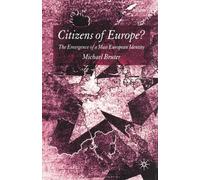 Citizens of Europe? : The Emergence of a Mass European Identity