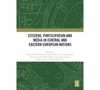 Citizens, Participation and Media in Central and Eastern European Nations