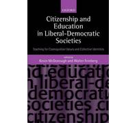 Citizenship and Education in Liberal-Democratic Societies: Teaching for Cosmopol