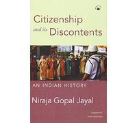CITIZENSHIP AND ITS DISCONTENTS (PB)