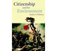 Citizenship and the Environment by Andrew Dobson (English) Hardcover Book