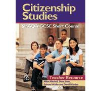 Citizenship Studies for AQA GCSE Short Course Teacher Resource