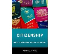 Citizenship: What Everyone Needs to Know®