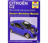 Citroen C2 Petrol and Diesel Owner's Workshop Manual (Haynes Service and Repair Manuals) by Peter Gill (2015-04-09)