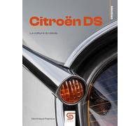 Citroen DS: La voiture du siècle