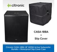 Citronic CASA-18BA 18" 600W Active Subwoofer Bundle + Waterproof Slip Cover Case