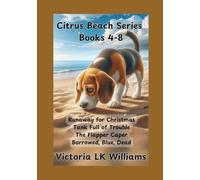 Citrus Beach Series, Books 4-8: A beagle, a sleuth, and secrets in the sand (A Citrus Beach Mystery)