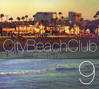 City Beach Club 9 By Various ,DJ Ping (2014-08-15)