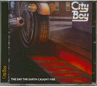 City Boy - The Day The Earth Caught Fire