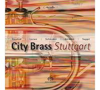 City Brass Stuttgart - Works for Brass Ensemble by Schnyder/Strauss/Gounod/Suppé/Loewe