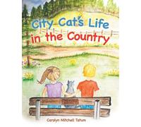 City Cat's Life in the Country