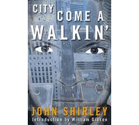 City Come a Walkin'