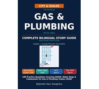 City & Guilds Gas & Plumbing: Bilingual Study Guide - English & Punjabi Phonetic: 100 Practice Questions Covering GSIUR, Water Regs & Combustion for Gas & Plumbing Trades (2026)