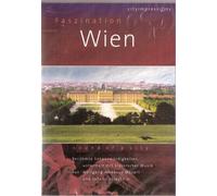 City Impressions - Faszination Wien - Sound Of A City