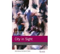 City in Sight: Dutch Dealings with Urban Change (NICIS Publications on Urban Research)