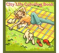 city life Coloring Book: Coloring Book for Adults with Color Test Pages, Cozy Designs for Relaxation and Creativity