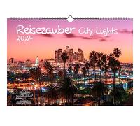 City Lights DIN A3 Calendar for 2024 Night Cities Seelenzauber