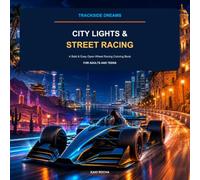 City Lights & Street Racing: A Bold & Easy Open-Wheel Racing Coloring Book for Adults and Teens