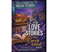City Love Stories...His Coney Island Dog