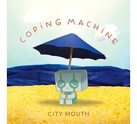 City Mouth - Coping Machine