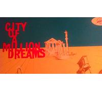 city of a million dreams LP