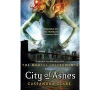 City of Ashes: Mortal Instruments 02: 2