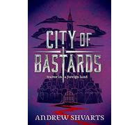 City of Bastards: 2 (Royal Bastards)