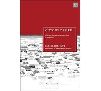 City of Desire: An Urban Biography of the Largest Slum in Bangladesh