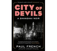City of Devils : A Shanghai Noir