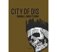 City of Dis Volume 40: A Novel-in-Verse (21st Century Poets)