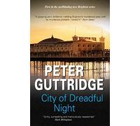 City of Dreadful Night: 1 (Brighton Trilogy)
