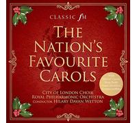 City of London Choir Royal Philharmonic Orchestra Hilary Davan Wetton - The Nation's Favourite Carols