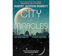 City of Miracles : The Divine Cities Book 3