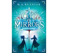 City of Mirrors : Volume 2