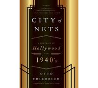 CIty of Nets A Portrait of Hollywood in the 1940's 9780062326041 | Brand New