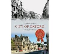 City of Oxford Through Time