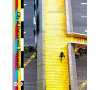 City of Permanent Temporality: The Making of Luchtsingel, Schieblock, Test Site Rotterdam