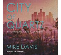 City of Quartz: Excavating the Future in Los Angeles
