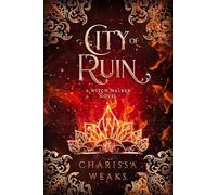 City of Ruin: 2 (Witch Walker, 2)