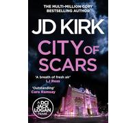 City of Scars (DCI Logan Crime Thrillers, 14)