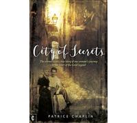City of Secrets: The extraordinary true story of one woman’s journey to the heart of the Grail legend