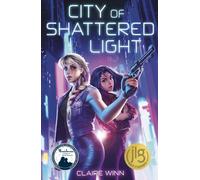 City of Shattered Light