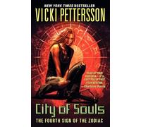 City of Souls: The Fourth Sign of the Zodiac: 4 (Signs of the Zodiac Series, 4)