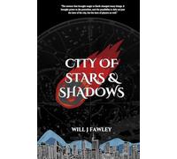 City of Stars and Shadows