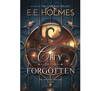 City of the Forgotten: 9 (The Gateway Trackers)