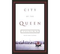 City of the Queen - A Novel of Colonial Hong Kong (Modern Chinese Literature from Taiwan)